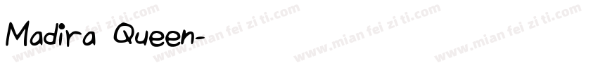 Madira Queen字体转换